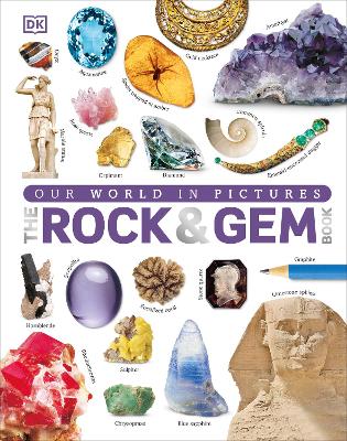 Book cover for Our World in Pictures: The Rock and Gem Book
