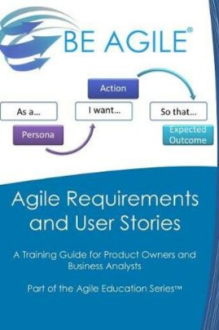 Cover of Agile Requirements and User Stories