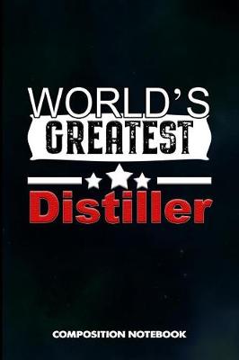 Book cover for World's Greatest Distiller