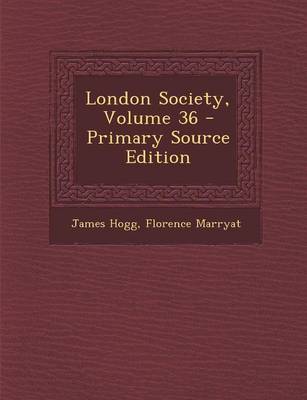Book cover for London Society, Volume 36 - Primary Source Edition