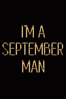 Book cover for I'm a September Man