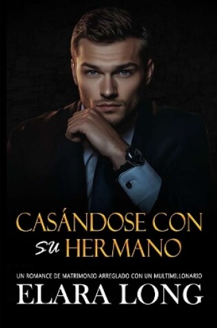 Cover of Casándose Con Su Hermano