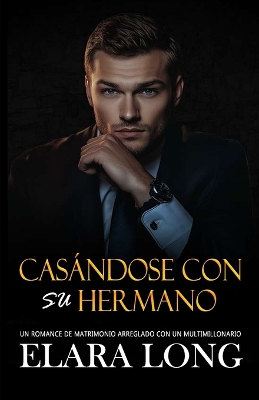 Book cover for Casándose Con Su Hermano