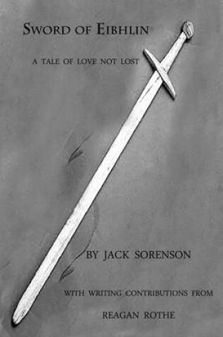 Cover of Sword of Eibhlin: a Tale of Love Not Lost