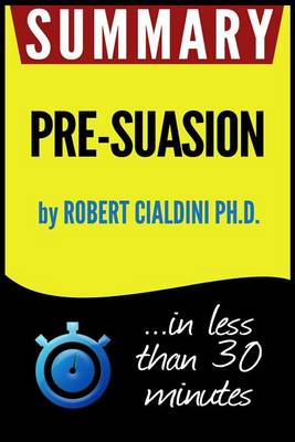 Book cover for Summary of Pre-Suasion