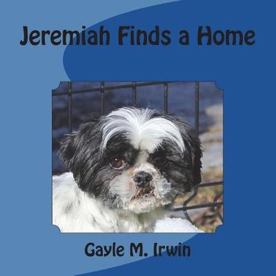 Book cover for Jeremiah Finds a Home
