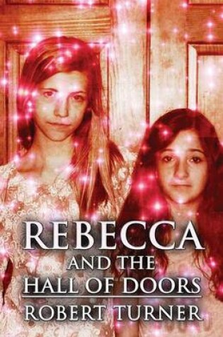 Cover of Rebecca and the Hall of Doors