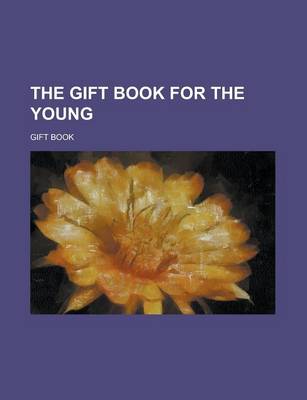 Book cover for The Gift Book for the Young