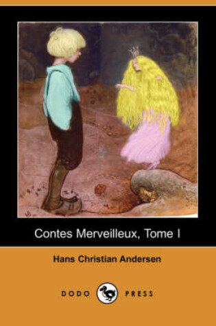 Cover of Contes Merveilleux, Tome I (Dodo Press)