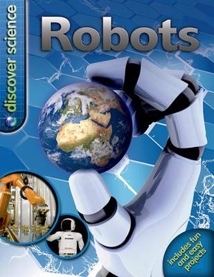 Book cover for Discover Science: Robots