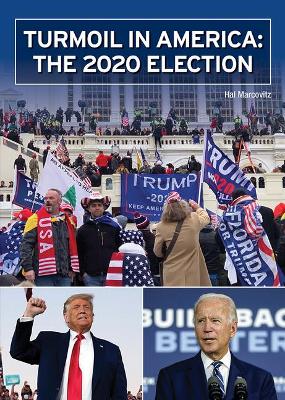 Book cover for Turmoil in America: The 2020 Election