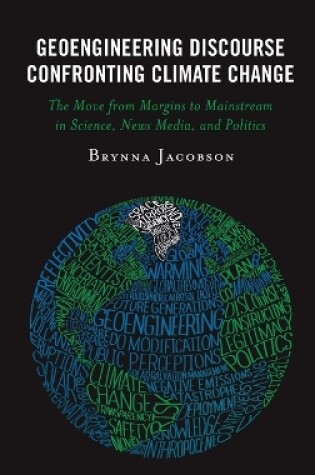 Cover of Geoengineering Discourse Confronting Climate Change