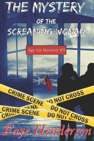 Cover of The Mystery of the Screaming Woman