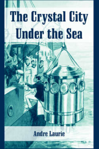 Cover of The Crystal City Under the Sea