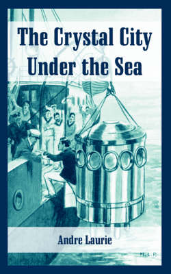 Book cover for The Crystal City Under the Sea