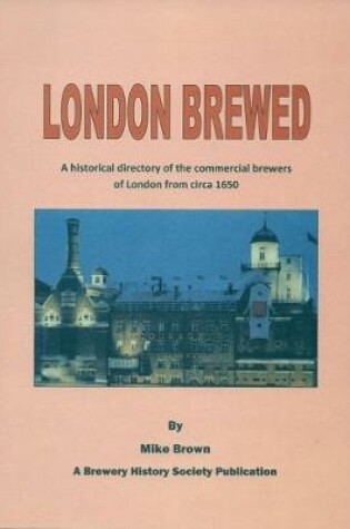Cover of A LONDON BREWED