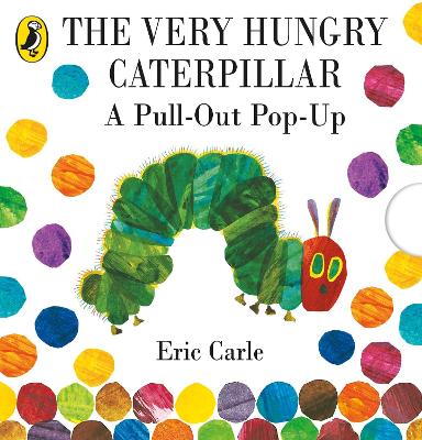 Book cover for The Very Hungry Caterpillar: A Pull-Out Pop-Up