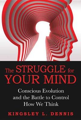 Book cover for The Struggle for Your Mind