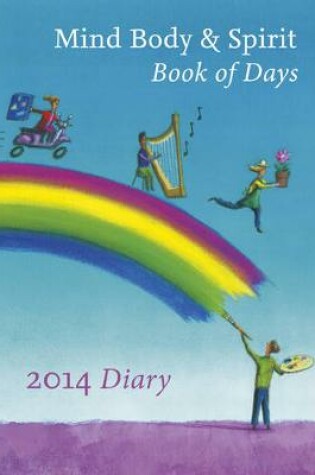 Cover of Mind Body Spirit Book of Days 2014