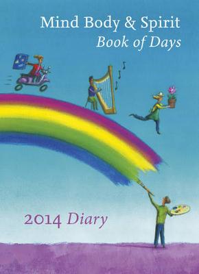 Book cover for Mind Body Spirit Book of Days 2014