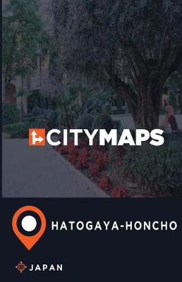 Book cover for City Maps Hatogaya-honcho Japan