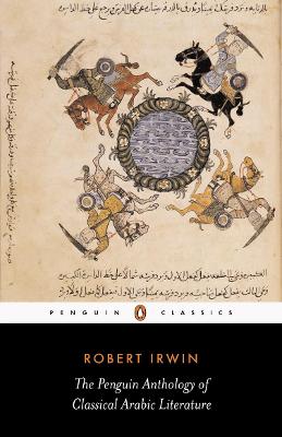 Book cover for The Penguin Anthology of Classical Arabic Literature