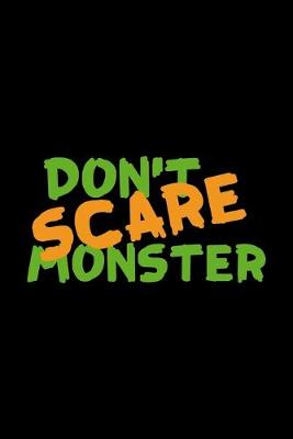 Book cover for Don't Scare Monster