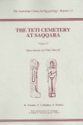 Cover of The Teti Cemetery at Saqqara: Vol 1: the Tombs of Nedjet-Em-Pet, Ka-Aper and Others