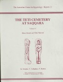 Book cover for The Teti Cemetery at Saqqara: Vol 1: the Tombs of Nedjet-Em-Pet, Ka-Aper and Others