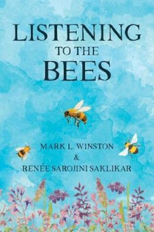 Cover of Listening to the Bees
