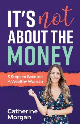 Book cover for It's Not About the Money