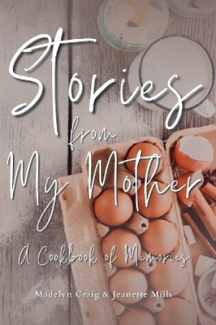 Cover of Stories from My Mother