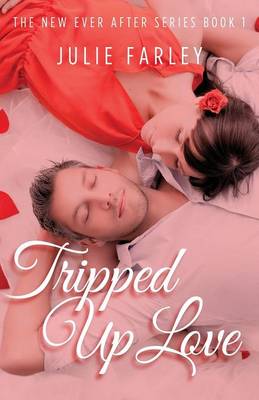 Book cover for Tripped Up Love