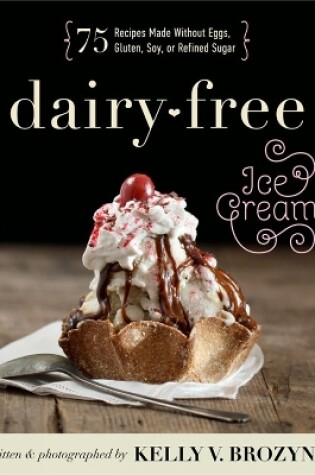 Cover of Dairy-Free Ice Cream