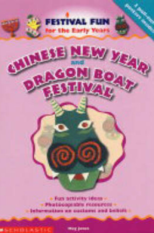 Cover of Chinese New Year and the Dragon Boat Festival