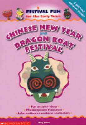 Book cover for Chinese New Year and the Dragon Boat Festival