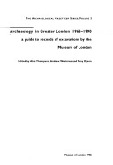 Cover of Archaeology in Greater London, 1972-1990