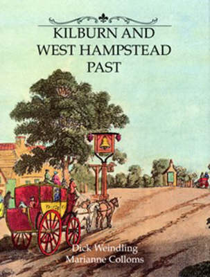 Book cover for Kilburn and West Hampstead Past