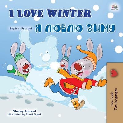 Book cover for I Love Winter (English Russian Bilingual Book for Kids)