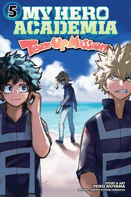 Book cover for My Hero Academia: Team-Up Missions, Vol. 5