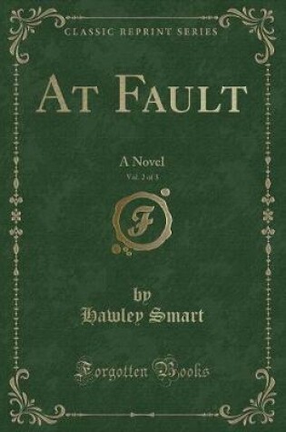 Cover of At Fault, Vol. 2 of 3