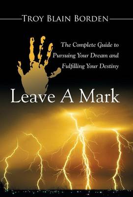 Book cover for Leave A Mark