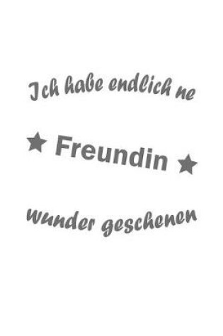 Cover of Ich habe endlich ne Freundin, Wunder geschehen