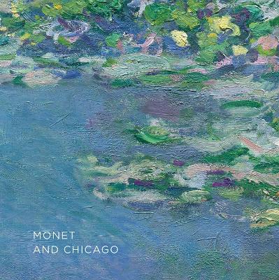 Cover of Monet and Chicago
