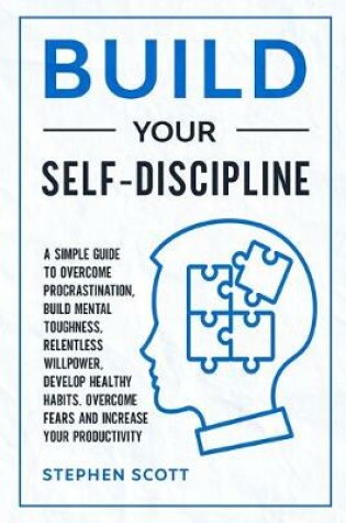 Cover of Build Your Self-Discipline