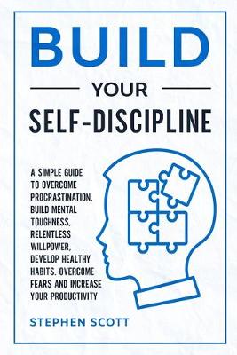 Book cover for Build Your Self-Discipline