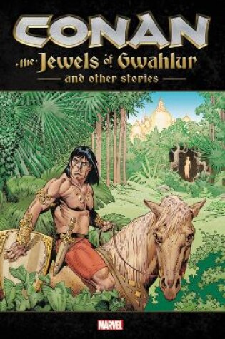 Cover of Conan: The Jewels of Gwahlur and Other Stories