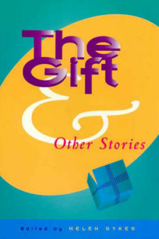 Cover of The Gift and Other Stories