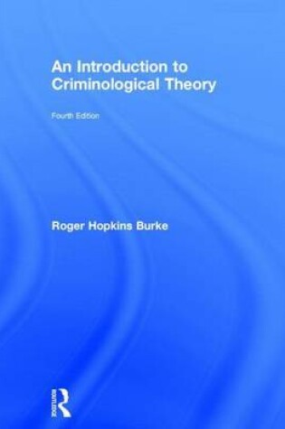 Cover of An Introduction to Criminological Theory, 4th Ed