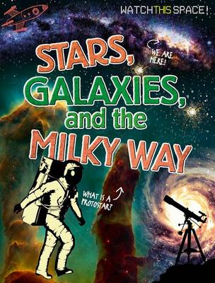 Book cover for Stars, Galaxies, and the Milky Way